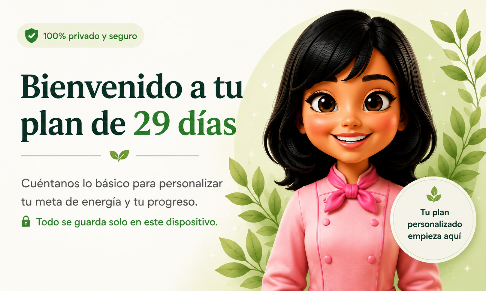 Bienvenido a tu plan de 29 días